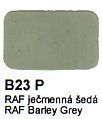 B23 P RAF ječmenná šedá